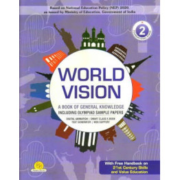 World Vision A book of General Knowledge class 2